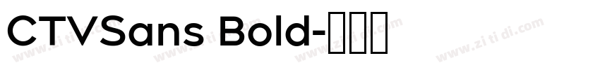 CTVSans Bold字体转换